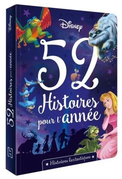 Disney 52 Histoires Pour L'année ; Histoires Fantastiques