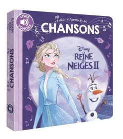 Disney Mes Premières Chansons ; La Reine Des Neiges 2 ; Mes Premières Chansons