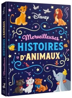 Disney Merveilleuses Histoires D'animaux