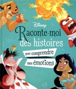 Disney Raconte-moi Des Histoires : Pour Comprendre Mes émotions